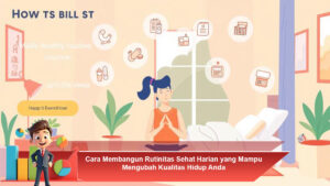 Cara-Membangun-Rutinitas-Sehat-Harian-yang-Mampu-Mengubah-Kualitas-Hidup-Anda