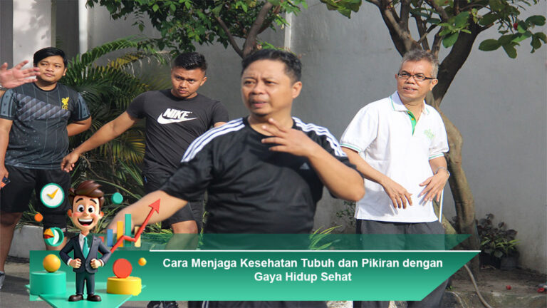 Cara-Menjaga-Kesehatan-Tubuh-dan-Pikiran-dengan-Gaya-Hidup-Sehat