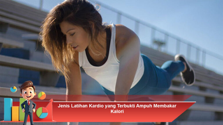 Jenis-Latihan-Kardio-yang-Terbukti-Ampuh-Membakar-Kalori