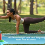 Latihan-Keseimbangan-Tubuh-untuk-Mengurangi-Risiko-Jatuh-dan-Cedera