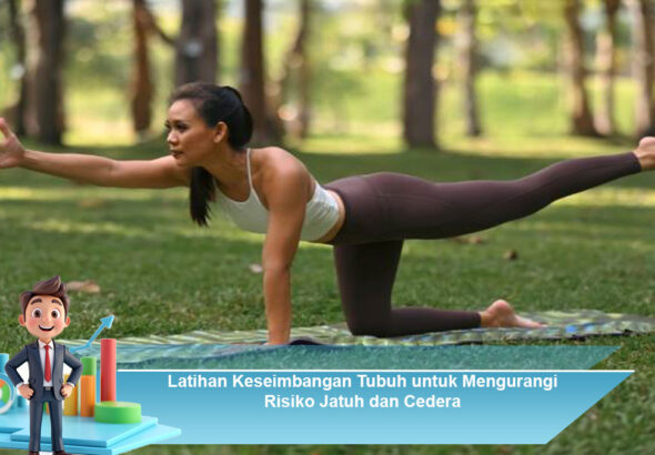 Latihan-Keseimbangan-Tubuh-untuk-Mengurangi-Risiko-Jatuh-dan-Cedera