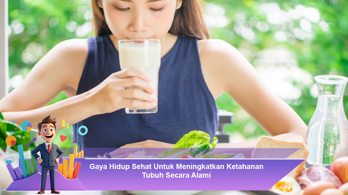 Gaya-Hidup-Sehat-Untuk-Meningkatkan-Ketahanan-Tubuh-Secara-Alami