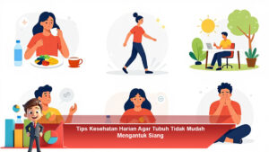 Tips-Kesehatan-Harian-Agar-Tubuh-Tidak-Mudah-Mengantuk-Siang